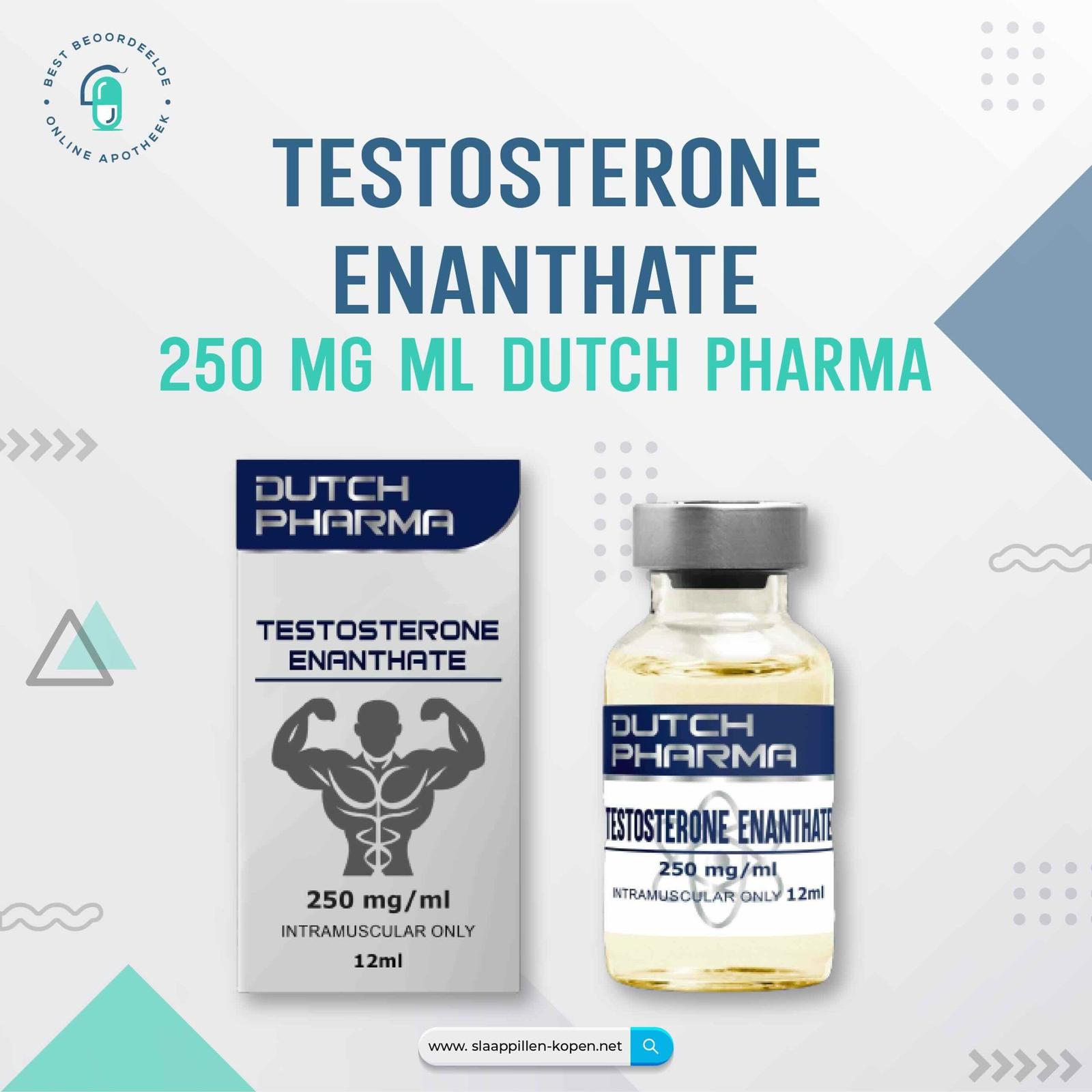 Testosterone enanthate 250 mg dutch